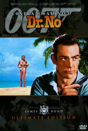 Filme 007 Contra o Satânico Dr. No / Dr. No