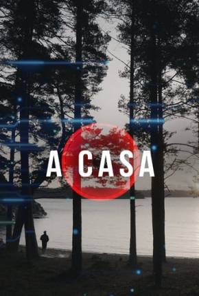 Filme A Casa / Das Haus