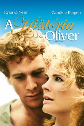 Filme A História de Oliver / Olivers Story