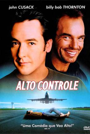 Filme Alto Controle / Pushing Tin