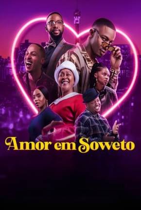 Filme Amor em Soweto