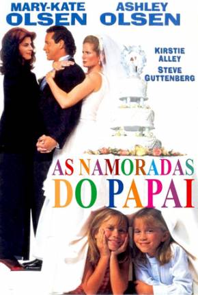 Filme As Namoradas do Papai / It Takes Two