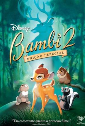 Filme Bambi 2 / Bambi II