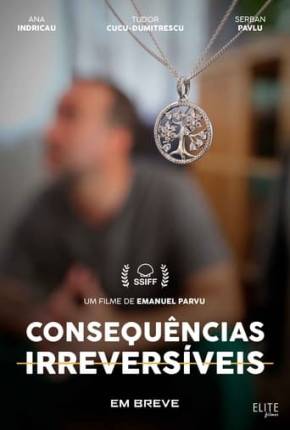 Filme Consequências Irreversíveis