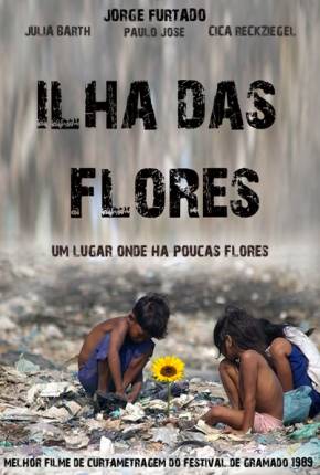 Filme Ilha das Flores - Nacional