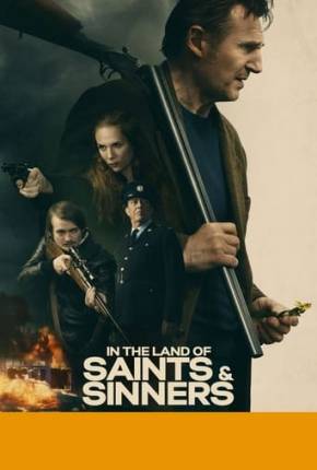 Filme In the Land of Saints and Sinners - Legendado e Dublado Não Oficial