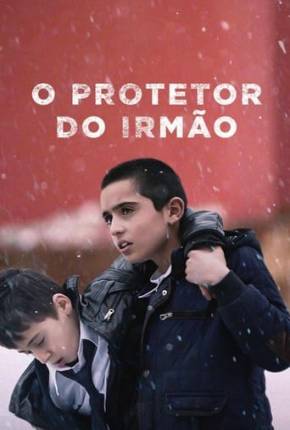 Filme O Protetor do Irmão