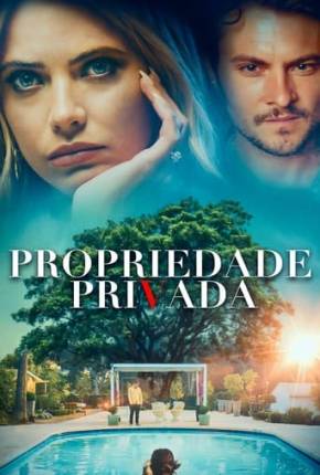 Filme Propriedade Privada