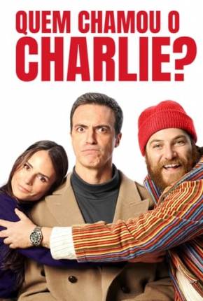 Filme Quem Chamou o Charlie?