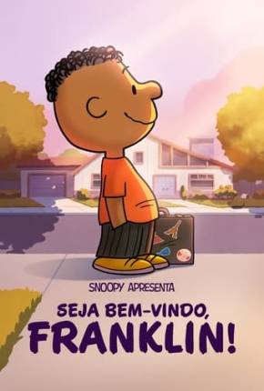 Filme Snoopy Apresenta - Seja Bem-vindo, Franklin!