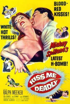 Filme A Morte num Beijo / Kiss Me Deadly - Legendado