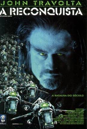 Filme A Reconquista / Battlefield Earth