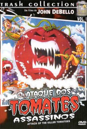 Filme Ataque dos Tomates Assassinos / Attack of the Killer Tomatoes - Legendado