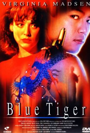 Filme Blue Tiger - Desafiando a Yakuza / Blue Tiger