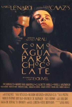 Filme Como Água para Chocolate / Como agua para chocolate