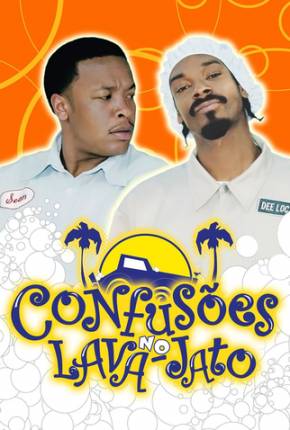 Filme Confusões no Lava-Jato / The Wash