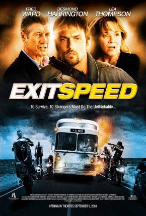 Filme Fuga Impossível / Exit Speed