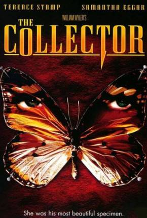 Filme O Colecionador / The Collector