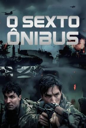 Filme O Sexto Ônibus