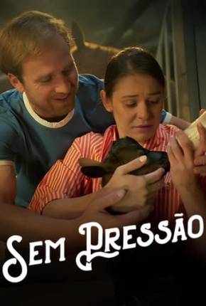 Filme Sem Pressão