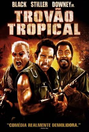 Filme Trovão Tropical - Tropic Thunder