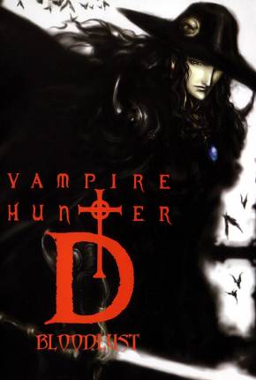 Filme Vampire Hunter D - Bloodlust / Vampire Hunter D: Bloodlust