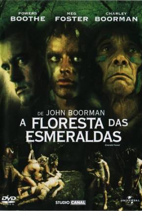 Filme A Floresta das Esmeraldas / The Emerald Forest