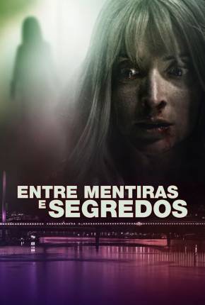 Filme Entre Mentiras e Segredos