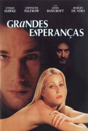 Filme Grandes Esperanças / Great Expectations