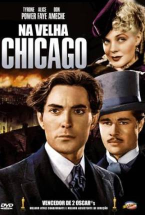 Filme No Velho Chicago / In Old Chicago