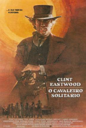 Filme O Cavaleiro Solitário / Pale Rider