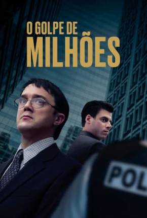 Filme O Golpe de Milhões