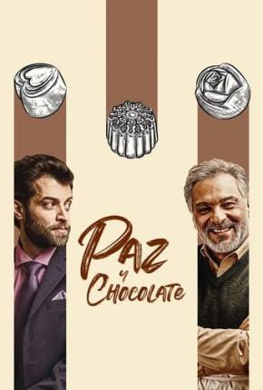 Filme Paz e Chocolate