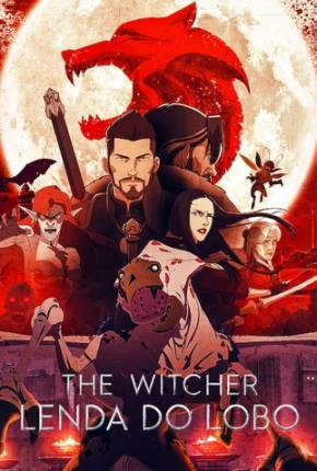 Filme The Witcher - Lenda do Lobo / The Witcher: Nightmare of the Wolf