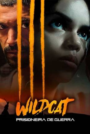 Filme Wildcat - Prisioneira de Guerra