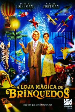 Filme A Loja Mágica de Brinquedos / Mr. Magoriums Wonder Emporium