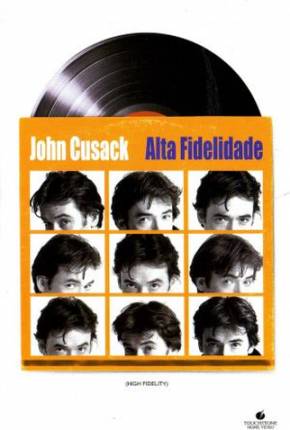 Filme Alta Fidelidade / High Fidelity