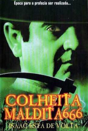 Filme Colheita Maldita 666 - Isaac Está de Volta / Children of the Corn 666: Isaacs Return