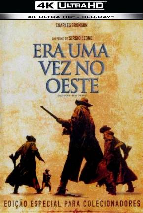 Filme Era uma Vez no Oeste / Cera una volta il West