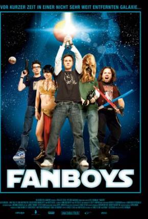 Filme Fanboys - Legendado