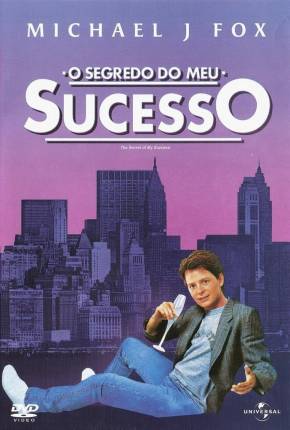 Filme O Segredo do Meu Sucesso / The Secret of My Succe$s