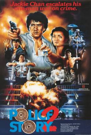 Filme Police Story 2 - Codinome Radical / Ging chaat goo si juk jaap