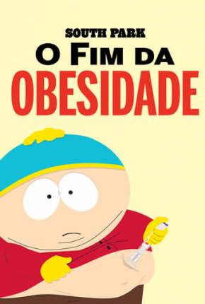 Filme South Park - O Fim da Obesidade