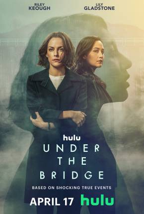 Série Under the Bridge - 1ª Temporada Legendada