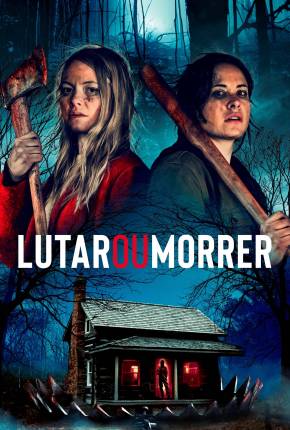 Filme Lutar ou Morrer