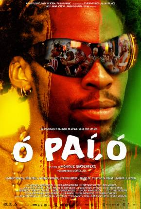 Filme Ó Paí, Ó - Nacional