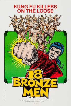 Filme 18 Homens de Bronze / Shao Lin Si shi ba tong ren