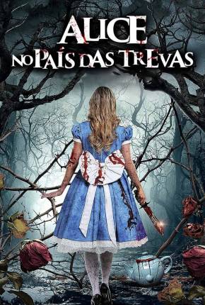 Filme Alice no País das Trevas