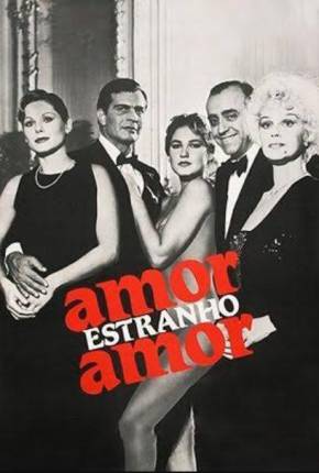 Filme Amor Estranho Amor (Filme da Xuxa)