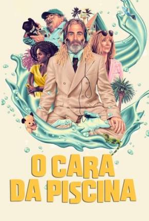 Filme O Cara da Piscina